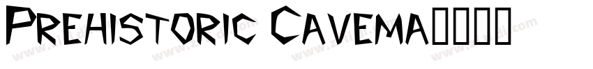 Prehistoric Cavema字体转换